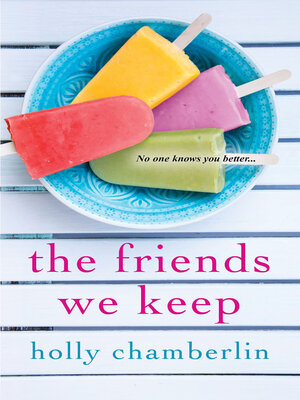 The Friends We Keep - ebook